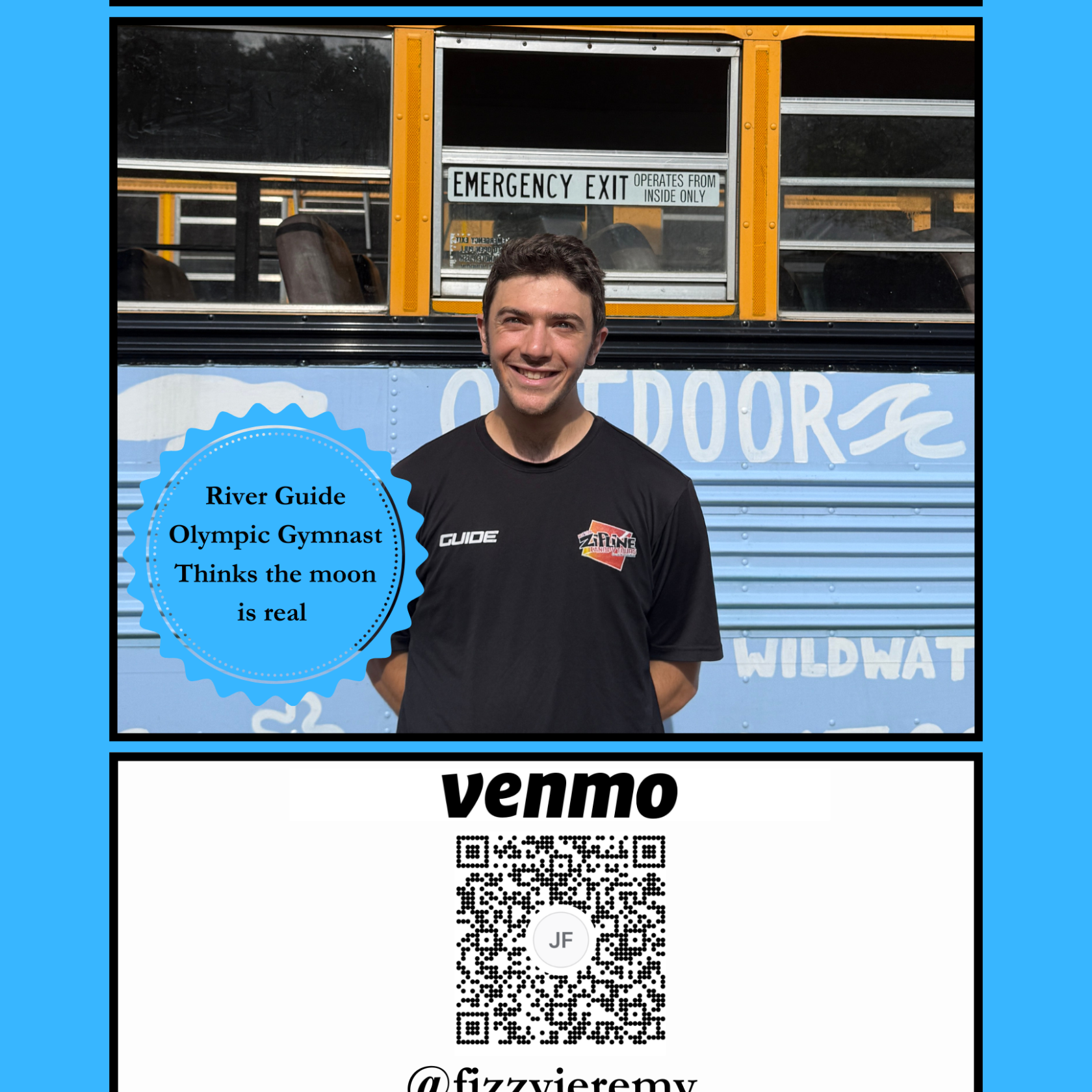 Man smiling in front of bus with text: Jeremy, River Guide, Olympic Gymnast, blue background.